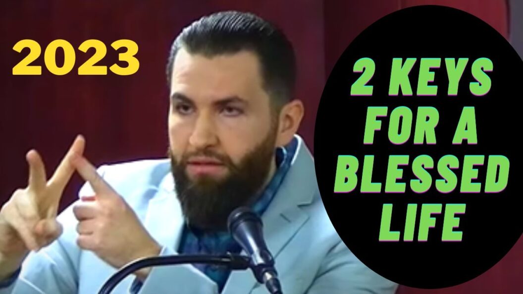 Learn 2 MAJOR Keys for a Blessed Life in 2023 & Beyond