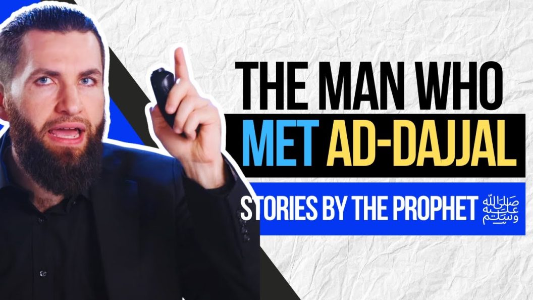 The Man Who Met Ad-Dajjal | Ep 2 | Stories Narrated By The Prophet ﷺ